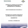 Estrategia para la gestión integrada de los recursos hídricos de Guatemala 2006